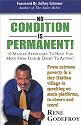 No Condition Is Permanent!