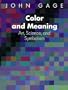 Color and Meaning: Art, Science, and Symbolism