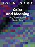 Color and Meaning: Art, Science, and Symbolism