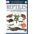 Smithsonian Handbooks: Reptiles and Amphibians (Smithsonian Handbooks)