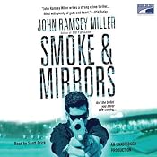 Smoke & Mirrors | [John Ramsey Miller]