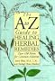 A to Z Guide to Healing Herbal Remedies