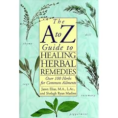 A to Z Guide to Healing Herbal Remedies
