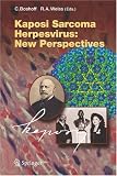Kaposi Sarcoma Herpesvirus: New Perspectives (Current Topics in Microbiology and Immunology)