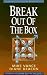 Break Out of the Box