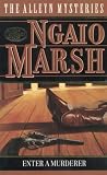 Enter a Murderer (The Alleyn Mysteries)