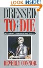 Dressed to Die...