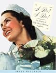 I do! I do!: The Origins of 100 Class...
