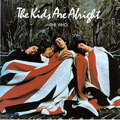 The Kids Are Alright