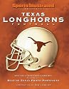 Sports Illustrated Texas: A Celebration of Longhorns Football
