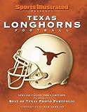Sports Illustrated Texas: A Celebration of Longhorns Football Knowing God: Walking through the Book of Books