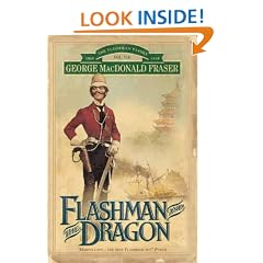 Flashman and the Dragon (The Flashman Papers) Vol.VIII