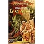 La Guerre du chaos, tome 3 : Le Roi de paille