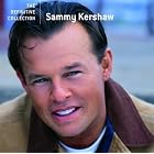 The Definitive Collection by Sammy Kershaw