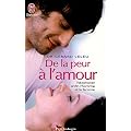 De la peur � l'amour