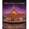 Circle Game, The: illus by Brian Deines