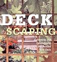 Deckscaping