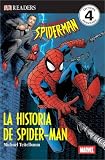 La Historia de Spider-Man (DK Readers)