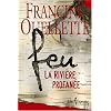 Feu, tome 1: La rivi�re profan�e