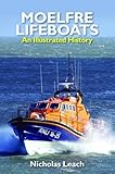 Moelfre lifeboats : an illustrated history