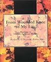 From Wounded Knee to My Lai: Readings in Modern American History