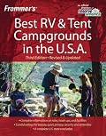 Frommer's Best RV and Tent Campgrounds in the U.S.A. (Frommer's Best Rv & Tent Campgrounds in the USA)