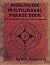 Worldwide Multilingual Phrase Book: Survival Skills for Over 40 Languages