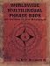 Worldwide Multilingual Phrase Book: Survival Skills for Over 40 Languages
