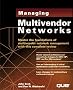 Managing Multivendor Networks
