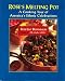 Books : Rose's Melting Pot: A Cooking Tour of America's Ethnic Celebrations