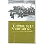 Le mythe de la bonne guerre : Les Etats-Unis et la&hellip de Jacques Pauwels
