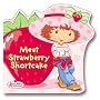 Meet Strawberry Shortcake