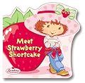 Meet Strawberry Shortcake