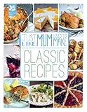 Just like mum used to make. Classic recipes