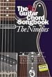 The Big Guitar Chord Songbook: Nineties