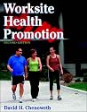 Worksite Health Promotion - 2nd Edition
