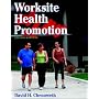 Worksite Health Promotion - 2nd Edition