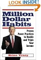 Million Dollar Habits: Practical, Proven, Power Practices to Double and Triple Your Income