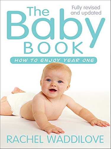 Baby Book: How to enjoy year one