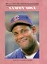 Sammy Sosa (Real-Life Reader Biography)