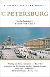 A Traveller's Companion to st Petersburg (Traveller's Companion To...)