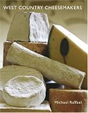 Review Birlinn Publishers  / West Country Cheesemakers: From Cheddar to Mozzrella