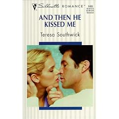 And Then He Kissed Me