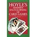 Hoyle's Modern Encyclopedia of Card Games - Rules of All the Basic Games and Popular Variations (with Index)
