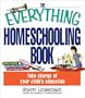 The Everything Homeschooling Book