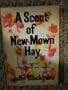 A Scent of New-mown Hay