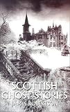 Scottish Ghost Stories