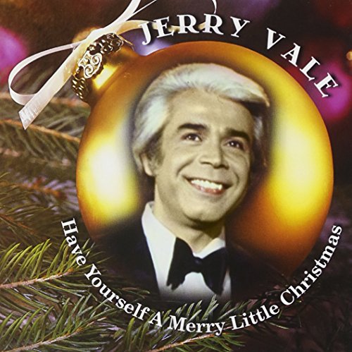 Jerry Vale - Have Yourself a Merry Little Christmas - Zortam Music