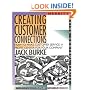 Creating Customer Connections: How to Make Customer Service a Profit Center for Your Company First Edition (Taking Control Series)