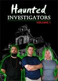 Haunted Investigators: Volume 1